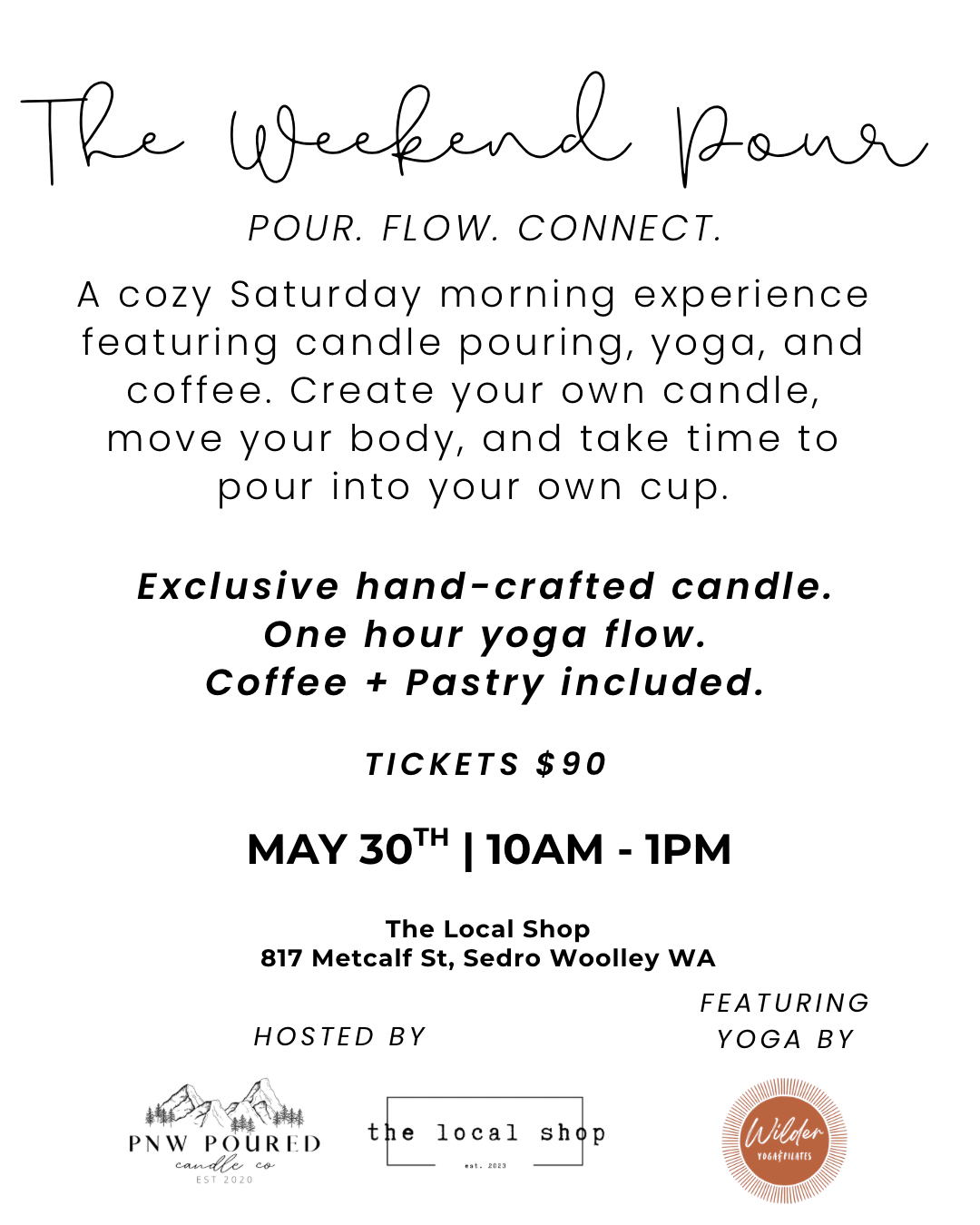The Weekend Pour | Candles, Yoga & Coffee